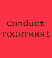 Conduct TOGETHER!